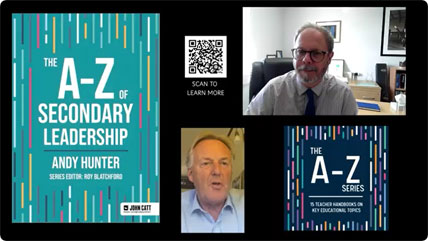 A-Z of Secondary Leadership - 17 minutes with Andy&nbsp;unter
